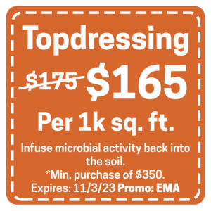 Lawn Topdressing Coupon for Austin, San Antonio, Temple and Waco Areas!